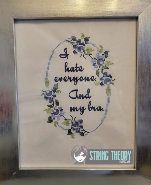 I Hate Everyone and My Bra Faux Cross Stitch Sampler Digital Download for Machine Embroidery Pattern, Design (5×7 Hoop) - Image 2