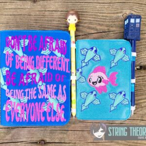Don't Be Afraid of Being Different Notebook Cover  ITH in the hoop Digital Download for Machine Embroidery Pattern, Design (5×7, 6×10 Hoop)