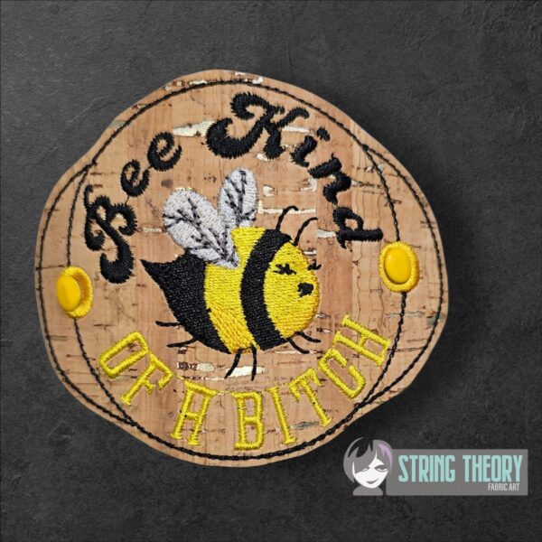Bee Kind (of a Bitch) Fish fob, patch, bun cover ITH in the hoop Digital Download for Machine Embroidery Pattern, Design (4x4 Hoop) - Image 5