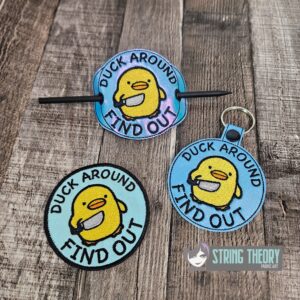 Duck Around, Find Out Chibi Duck fob, patch, bun cover ITH in the hoop Digital Download for Machine Embroidery Pattern, Design (4x4 Hoop)