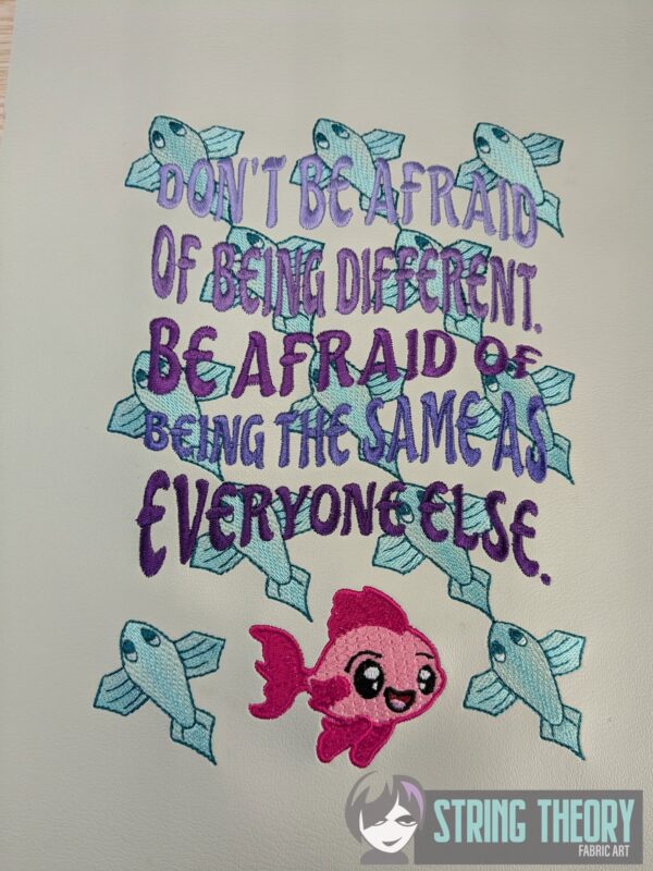 Don’t Be Afraid of Being Different Digital Download for Machine Embroidery Pattern, Design (5×7, 6×10, 7×11, 8×12 Hoop) - Image 2