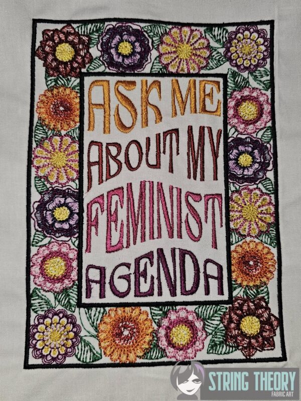 Ask Me About My Feminist Agenda Digital Download for Machine Embroidery Pattern, Design (5x7, 6x10, 7x11, 8x12 Hoop) - Image 5
