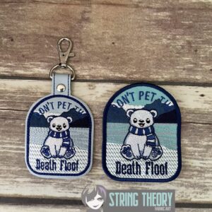 Don't Pet the Death Floof fob, patch ITH in the hoop Digital Download for Machine Embroidery Pattern, Design (4×4 Hoop)