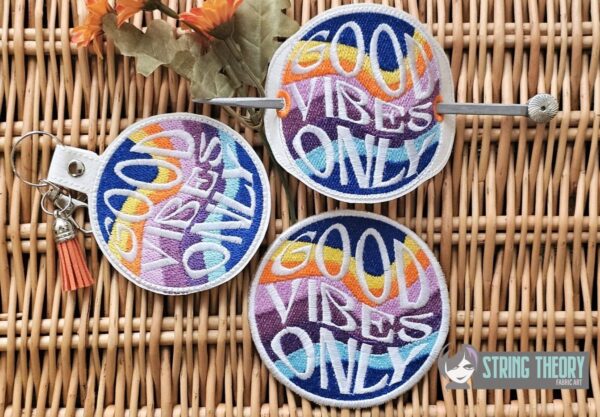 Good Vibes Only fob, patch, bun cover ITH in the hoop Digital Download for Machine Embroidery Pattern, Design (4×4 Hoop)