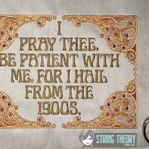 Be Patient with Me Digital Download for Machine Embroidery Pattern, Design (5×7, 6×10, 7×11, 8×12 Hoop)