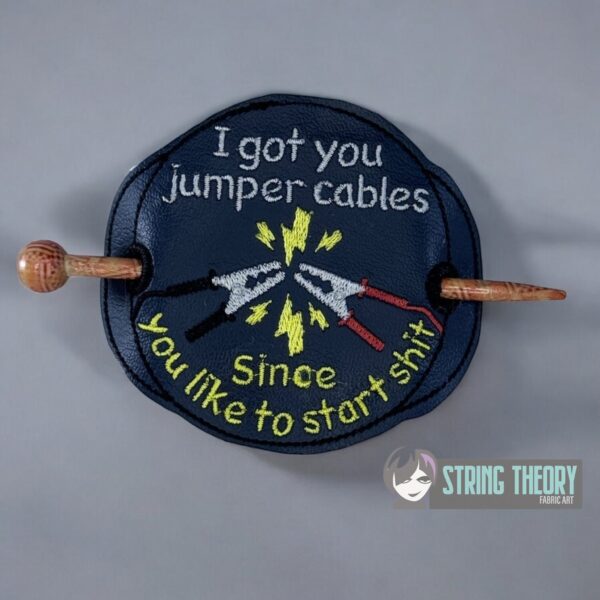 I Got You Jumper Cables Since You Like to Start fob, patch, bun cover ITH in the hoop Digital Download for Machine Embroidery Pattern, Design (4x4 Hoop) - Image 4