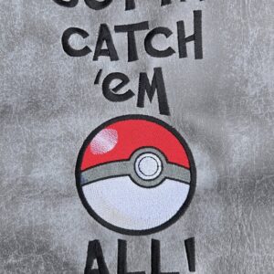 Pokemon Gotta Catch em all machine embroidery design