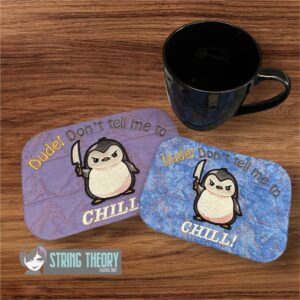 Stabby Penguin – Dude! Don't Tell Me to Chill Mug Rug ITH in the hoop Digital Download for Machine Embroidery Pattern, Design (5×7, 6×10 Hoop)