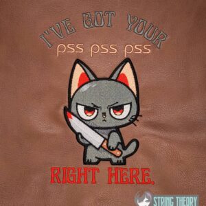 Stabby Cat – I Got Your pss pss pss Right Here Digital Download for Machine Embroidery Pattern, Design (4×4, 5x7, 6x10 Hoop)