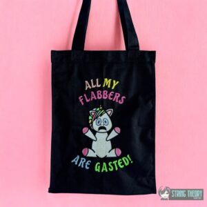 Shanky All my flabbers are gasted machine embroidery design