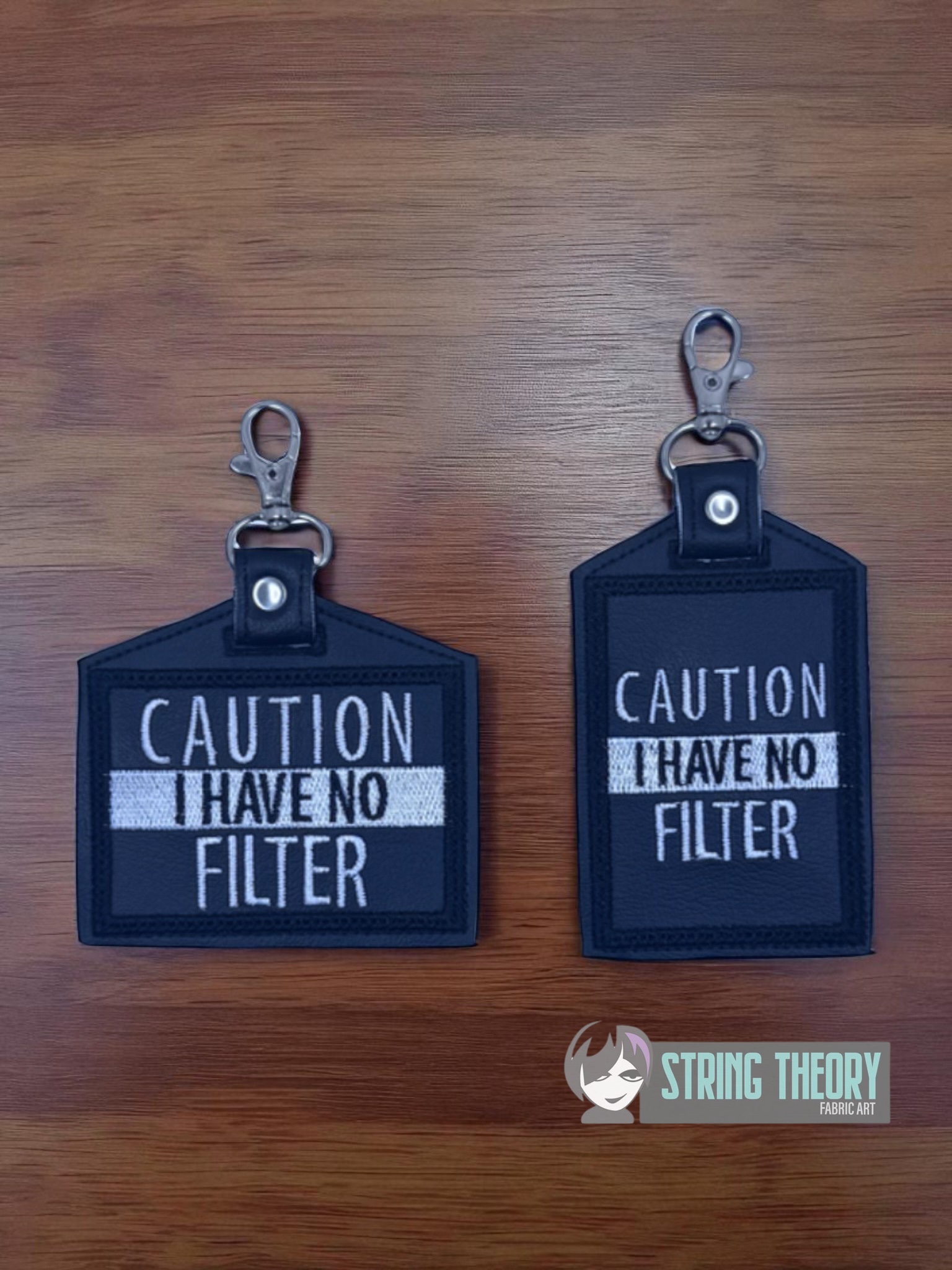 Caution I have No Filter ID Badge ITH Machine Embroidery Design