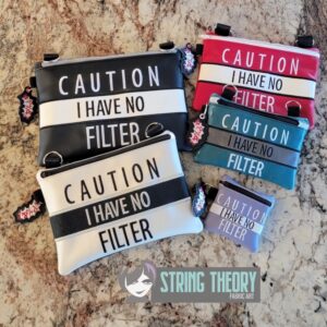 Caution I have no filter Zip Bag ITH machine embroidery design