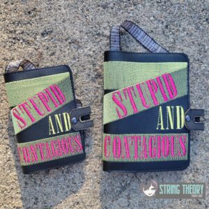 Stupid & Contagious Notebook Cover ITH machine embroidery design